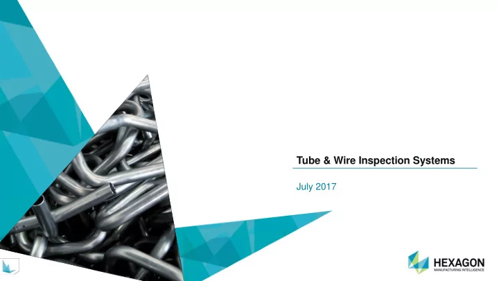 tube wire inspection systems