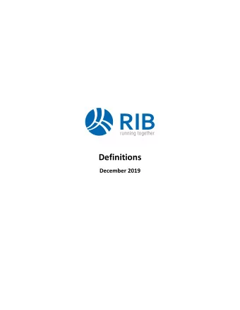 Definitions  December 2019  1  Disclaimer  December 2019 This presentation of RIB Software SE (the