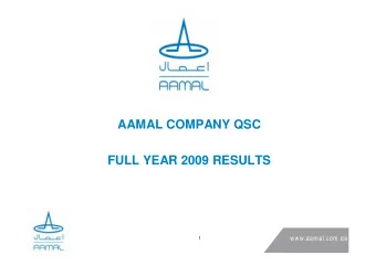 AAMAL COMPANY QSC  FULL YEAR 2009 RESULTS  1  Contents    Key 2009 developments and Outlook