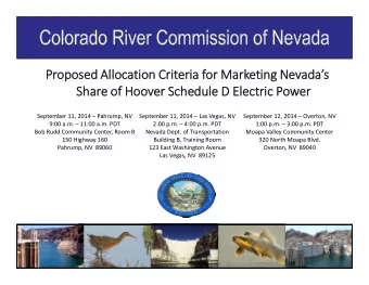 Colorado River Commission of Nevada  Proposed Allocation Criteria for Marketing Nevadas  Share