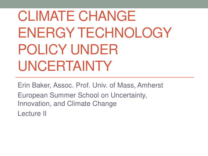 climate change energy technology policy under uncertainty