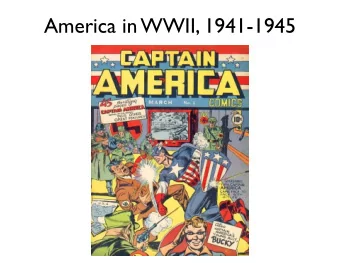 America in WWII, 1941-1945  Japan Eyes the Pacific  Japan needed resources  Manchuria 1931: