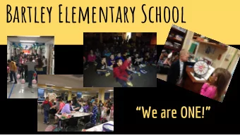 Bartley Elementary School  We are ONE!  Introductions  Connie Epperson  Robyn Frame