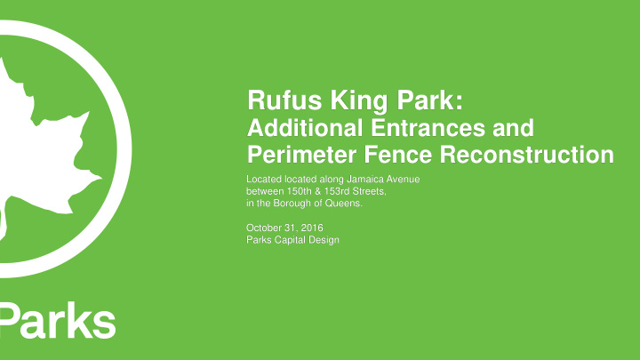 rufus king park