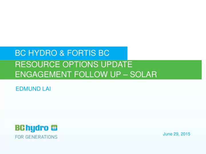 bc hydro fortis bc resource options update engagement