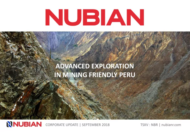 advanced exploration in mining friendly peru