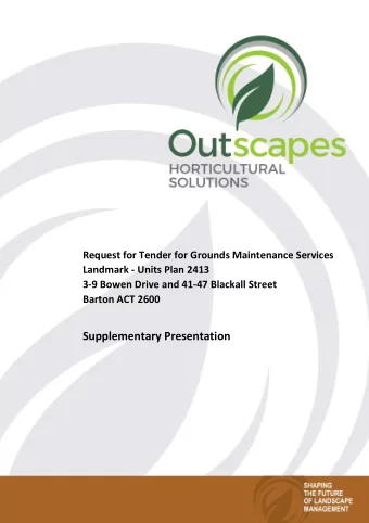Supplementary Presentation  Outscapes Horticultural Solutions &amp; Landmark  A Proven Relationship