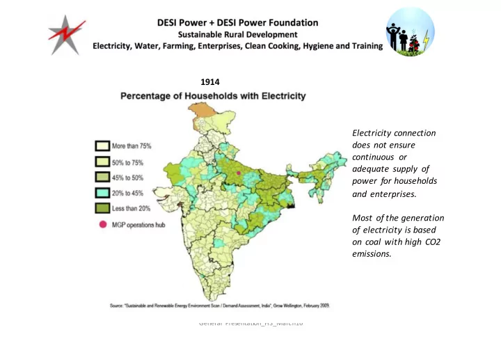 1914 electricity connection does not ensure continuous or