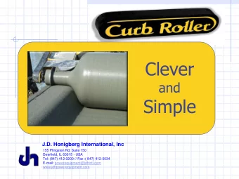 Clever  and  Simple  J.D. Honigberg International, Inc  155 Pfingsten Rd. Suite 150  Deerfield, IL