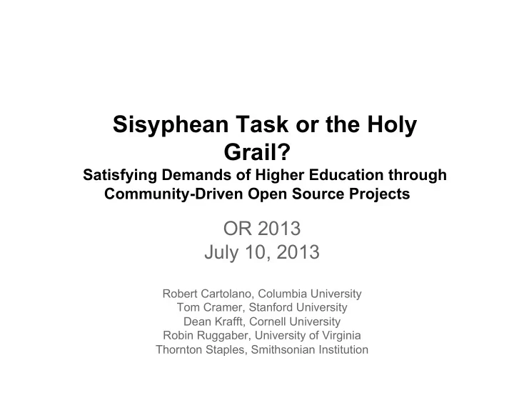 sisyphean task or the holy grail
