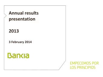 Annual results  presentation  2013  3 February 2014 1 of 31 /  February 2014  Disclaimer This