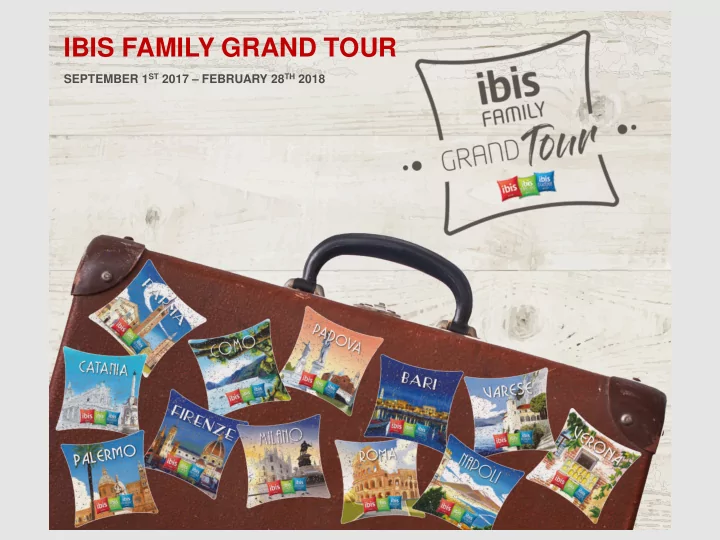 ibis family grand tour