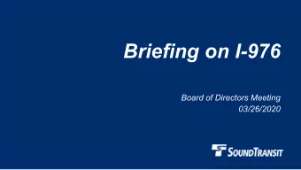 Briefing on I-976  Board of Directors Meeting  03/26/2020  I-976 Application to Sound Transit