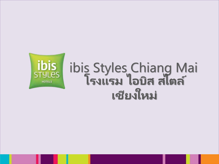 ibis styles chiang mai