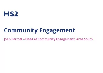 Community Engagement  John Parrott  Head of Community Engagement, Area South  Heritage  Heritage
