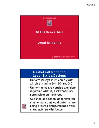NFHS Basketball  Legal Uniforms  Take Part. Get Set For Life.  Basketball Uniforms  Legal