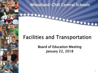 Wheatland  land-Chi  Chili  li Central  al Sc  Schools  ls  Board  d of Educati  cation  on Meeting