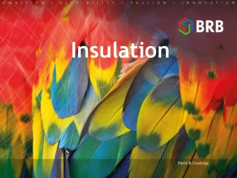 Insulation  What is insulation?  Material to prevent spread of heat, sound, electrical energy