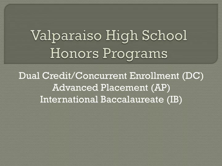 dual credit concurrent enrollment dc