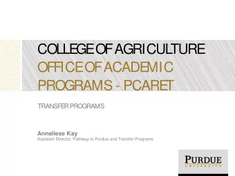 COLLE  GE  OF AGRICUL  TURE  OFFICE  OF ACADE  MIC  PROGRAMS - PCARE  T  TRANSFE  R PROGRAMS