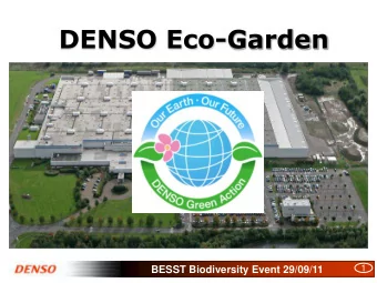 DENSO Eco-Garden  1  BESST Biodiversity Event 29/09/11  DMUK PRODUCTS &amp; CUSTOMERS  HVAC