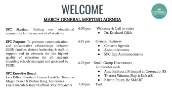 WELCOME  MARCH GENERAL MEETING AGENDA  6:00 pm  Welcome &amp; Call to order  SPC  Mission:  Uniting