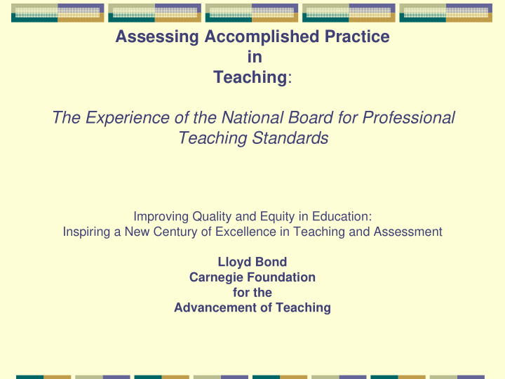 assessing accomplished practice in teaching the