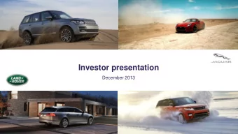 Investor presentation  December 2013  1  Confidentiality and disclaimer  IMPORTANT NOTICE The