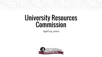 University Resources  Commission  April 24, 2020  Agenda  Pre COVID-19  Minutes from Nov 11,