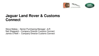Jaguar Land Rover &amp; Customs  Connect  Steve Mabey  Senior Purchasing Manager  JLR  Neil