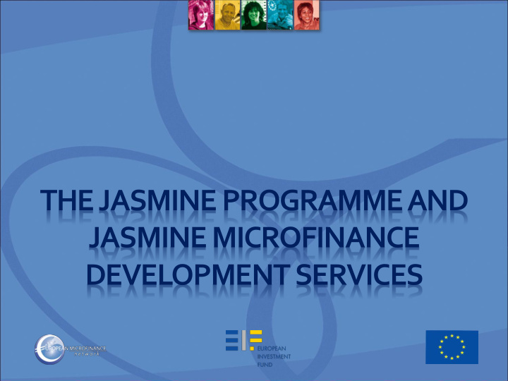 the jasmine programme and
