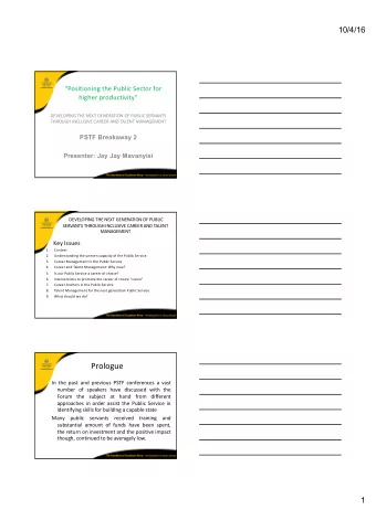 Prologue  In the past and previous PSTF conferences a vast  number of speakers have discussed with