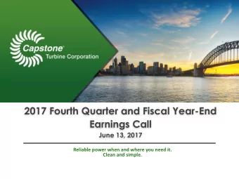 2017 Fourth Quarter and Fiscal Year-End  Earnings Call  June 13, 2017  Reliable power when and