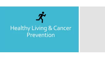 Healthy Living &amp; Cancer  Prevention  Chronic Diseases  Modifiable Risk  Factors  Common sense