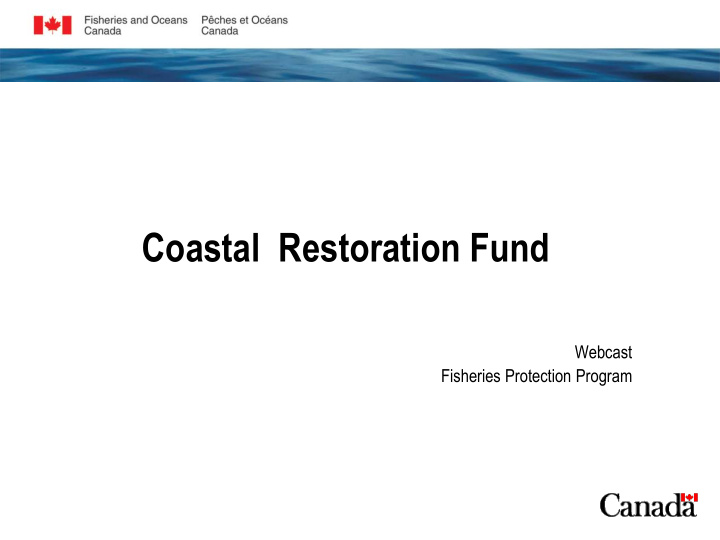 coastal restoration fund