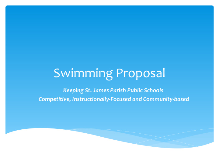 swimming proposal