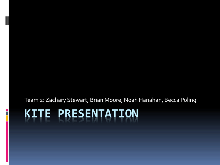 kite presentation kite research