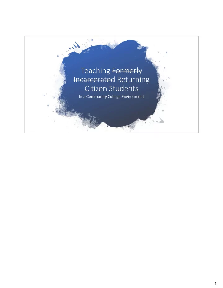 teaching formerly incarcerated returning citizen students