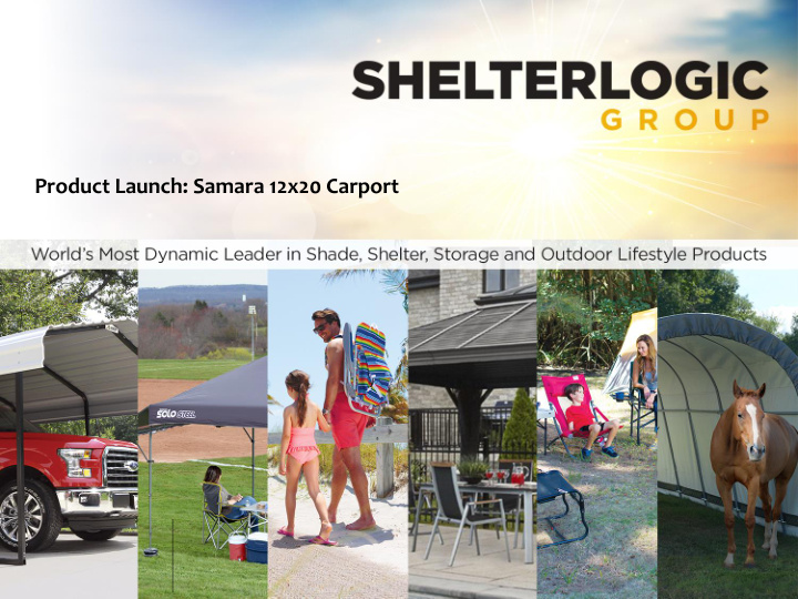 product launch samara 12x20 carport