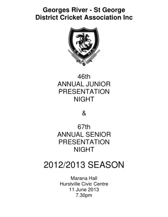 2012/2013 SEASON  Marana Hall  Hurstville Civic Centre  11 June 2013 7.30pm  We gratefully