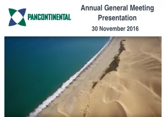 Annual General Meeting  Presentation  30 November 2016  1  Disclaimer  These materials are strictly