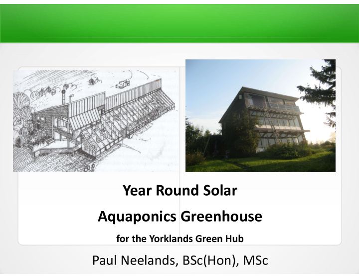 year round solar aquaponics greenhouse