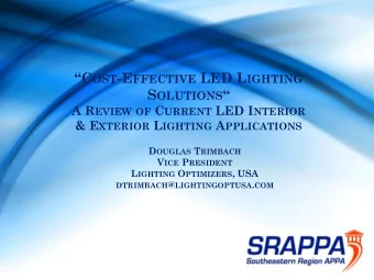 S OLUTIONS  A R EVIEW OF C URRENT LED I NTERIOR &amp; E XTERIOR L IGHTING A PPLICATIONS D OUGLAS