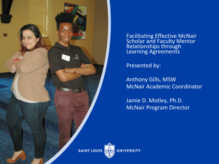 facilitating effective mcnair scholar and faculty mentor
