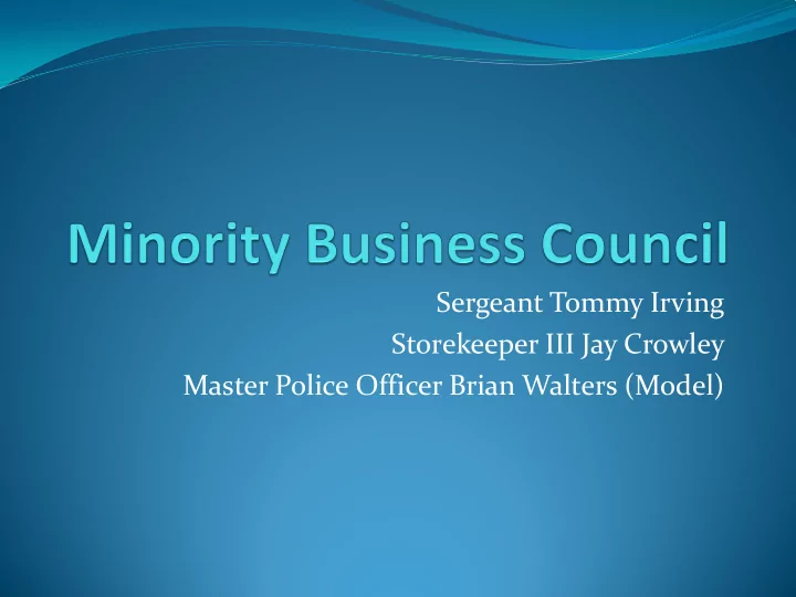 sergeant tommy irving storekeeper iii jay crowley master