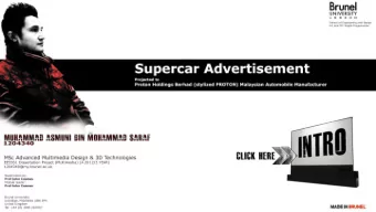 The first supercar designed was given a name as Panthera. The Panthera is like the eldest brother