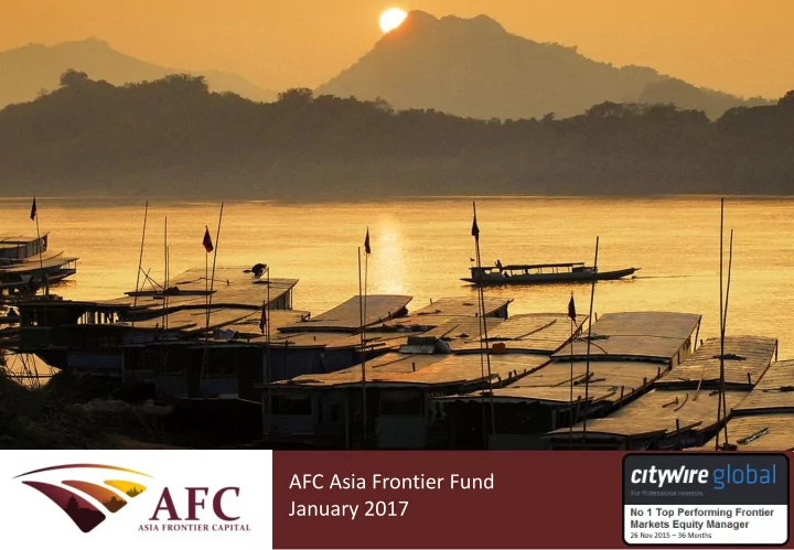 afc asia frontier fund afc asia frontier fund