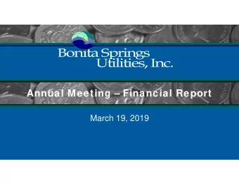 Annual Meeting  Financial Report  March 19, 2019  F  inanc ial Statements  Financial Statements