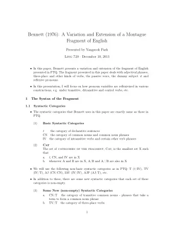 Bennett (1976): A Variation and Extension of a Montague  Fragment of English  Presented by Yangsook