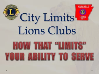 City Limits  Lions Clubs  City Limits  Lions Clubs  City Limits  Lions Clubs  City Limits  Lions